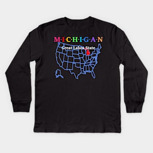 Michigan, USA. Great Lake State. With Map. Kids Long Sleeve T-Shirt